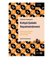 Evliya Çelebi Seyahatnamesi 10.Kitap (Günümüz Türkçesiyle)