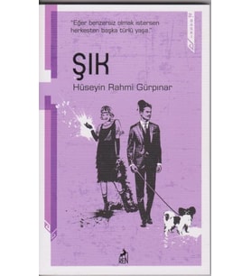 ŞIK - HÜSEYİN RAHMİ GÜRPINAR - REN KİTAP