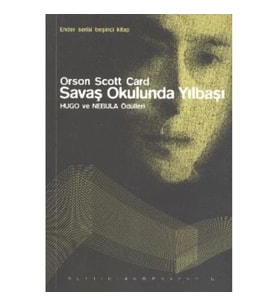 Ender Serisi Beşinci Kitap - Savaş Okulunda Yılbaşı