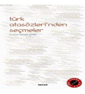 Türk Atasözleri'nden Seçmeler