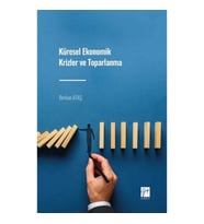 Küresel Ekonomik Krizler ve Toparlanma