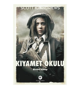 Kıyamet Okulu  Birinci Kitap
