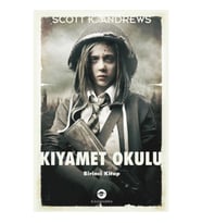 Kıyamet Okulu  Birinci Kitap