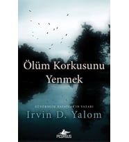 Ölüm Korkusunu Yenmek