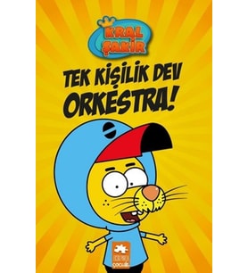 Kral Şakir 1 -Tek kişilik dev orkestra