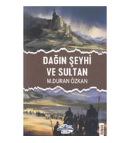 Dağın Şeyhi ve Sultan