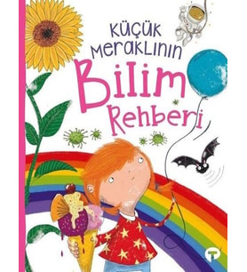 Küçük Meraklının Bilim Rehberi