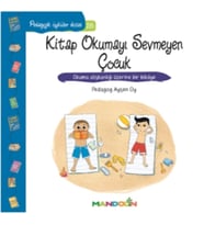 Pedagojik Öyküler Dizisi 26 - Kitap Okumayı Sevmeyen Çocuk