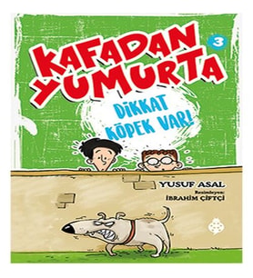 Kafadan Yumurta 3 - Dikkat Köpek Var!