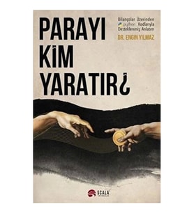 Parayı Kim Yaratır?