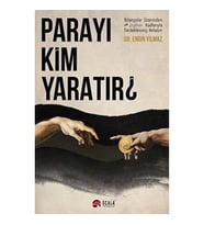 Parayı Kim Yaratır?