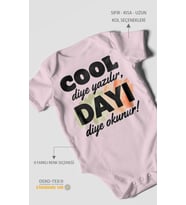 Cool diye yazılır dayı diye okunur Kısa Kollu Bebek Body %100 Pamuk