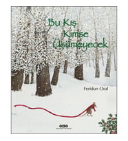 Bu Kış Kimse Üşümeyecek