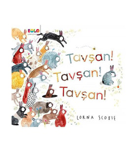 Eolo Tavşan! Tavşan! Tavşan!