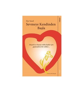 Sevmeye Kendinden Başla Ilse Sand Sola Unitas