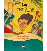 Burun Tatilde