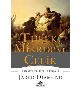 , Mikrop ve Çelik