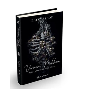 Açık Yaralar ve Dikiş İzler 2 - Vernem Nidahen (Ciltli)