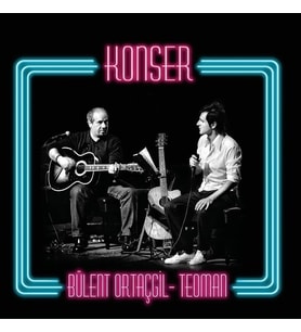 Bülent Ortaçgil & Teoman - Konser (2'li Plak)