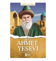Hoca Ahmet Yesevi - Tarihte İz Bırakanlar
