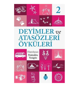 Deyimler Ve Atasözleri Öyküleri - 2
