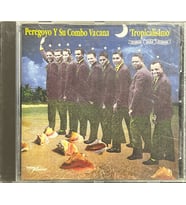 (Plak Değildir CD dir) CD Peregoyo Y su Combo Vacana Tropicalisimo CD (Karışık)