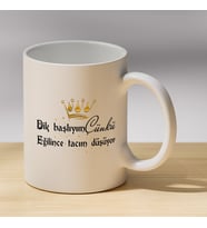 Dik Başlıyım Çünkü Taçlı Yazılı Kupa - Güçlü Kadın Sözlü Hediyelik Kupa