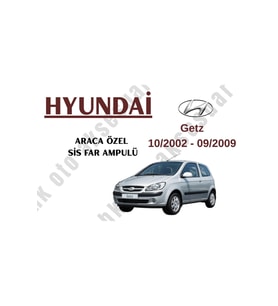 Hyundai Getz 2002-2009 Araca Özel Sis Ampulü h27