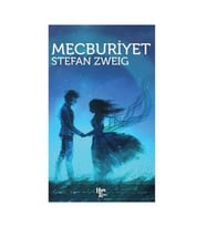 MECBURİYET - STEFAN ZWEIG - HALK KİTABEVİ