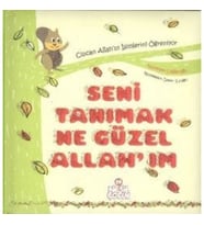 Seni Tanımak Ne Güzel Allah'ım