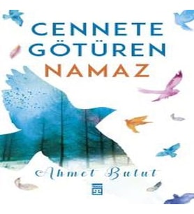 Cennete Götüren Namaz