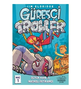 Güreşçi Troller Maç 1 ( Amerikan Cilt)
