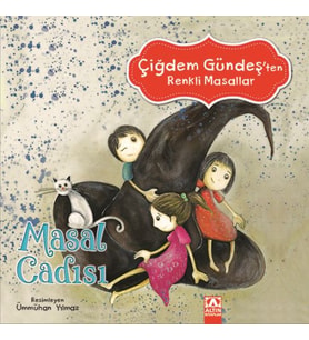 Çiğdem Gündeş Renkli Masallar - Masal Cadısı