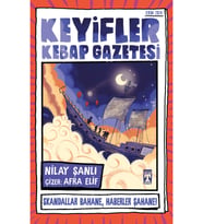 Keyifler Kebap Gazetesi - Nilay Şanlı - Timaş Yayınları