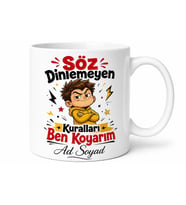 İsme Özel Söz Dinlemeyen Yazılı Komik Kupa Bardak Esprili Hediye