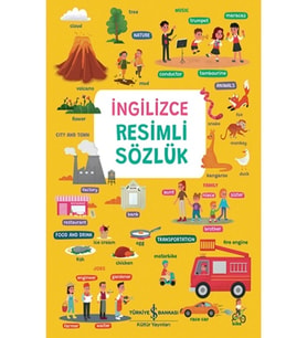 İngilizce Resimli Sözlük kitabı - Elçin Kuzucu - İş Bankası Kültür Yayınları