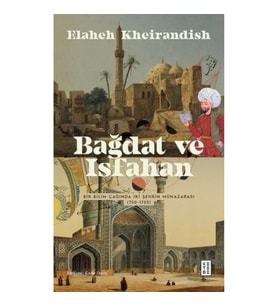 Bağdat Ve Isfahan