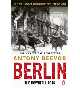Berlin: The Downfall 1945: The Number One Bestseller (Krem)
