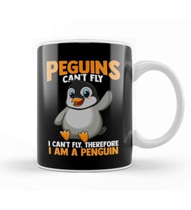 Penguins Can t Fly I Can t Fly I Am a Penguin Kupa Bardak Porselen