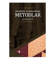 Din Eğitim ve Öğretiminde Metodlar
