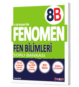 FENOMEN 8.SINIF FEN BİLİMLERİ (B) SORU BANKASI