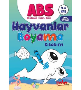 ABS 4-6 Yaş Hayvanlar Boyama Kitabım