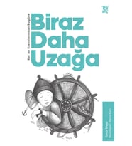 Kuran Kıssalarından Bugüne Biraz Daha Uzağa