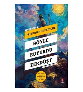 Böyle Buyurdu Zerdüşt