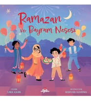 Ramazan ve Bayram Neşesi