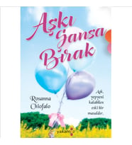 Aşkı Şansa Bırak - Rosanna Chiofalo