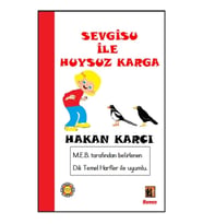 Sevgisu İle Huysuz Karga