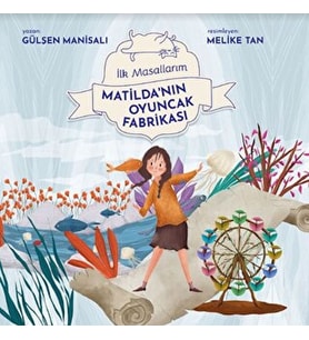 Matilda'nın Oyuncak Fabrikası