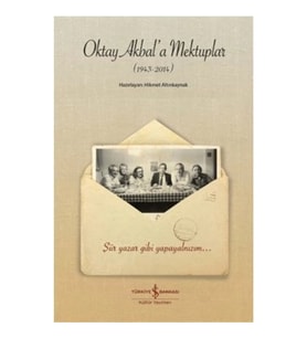 Oktay Akbal'a Mektuplar (1943-2014)