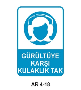 GÜRÜLTÜYE KARŞI KULAKLIK TAK KADIN FİGÜRLÜ İŞ GÜVENLİĞİ UYARI LEVHASI 1 ADET PVC 21 X 29CM